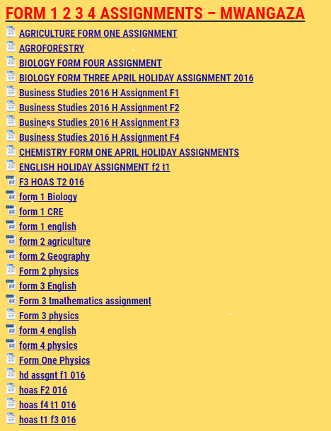 FORM 1 2 3 4 ASSIGNMENTS - MWANGAZA - KCSE REVISION