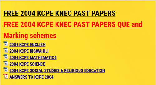 FREE 2004 KCPE KNEC PAST PAPERS - KCSE ONLINE