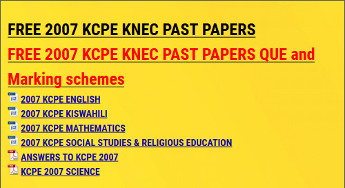 FREE 2007 KCPE KNEC PAST PAPERS - KCSE ONLINE