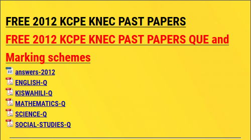 FREE 2012 KCPE KNEC PAST PAPERS - KCSE ONLINE