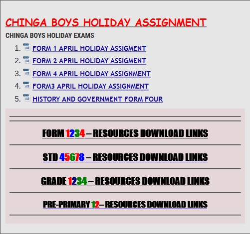 CHINGA BOYS HOLIDAY ASSIGNMENT » KCSE REVISION