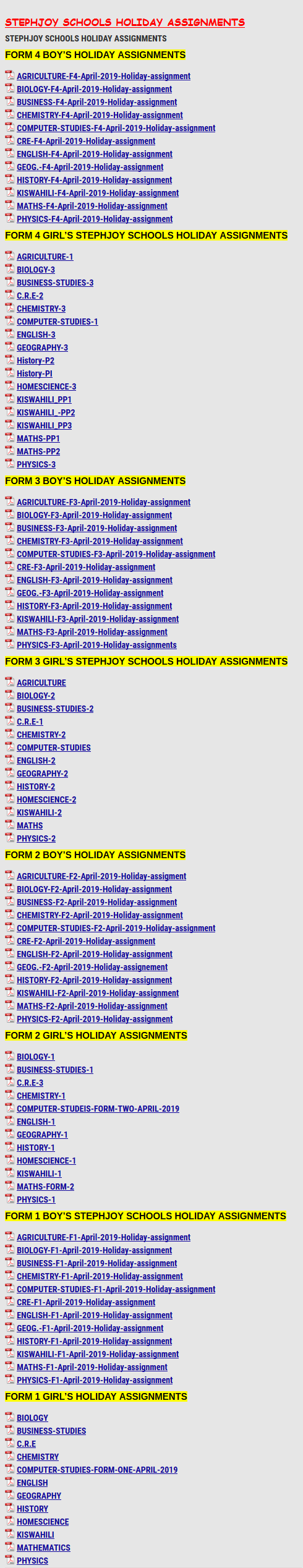 STEPHJOY SCHOOLS HOLIDAY ASSIGNMENTS » KCSE REVISION